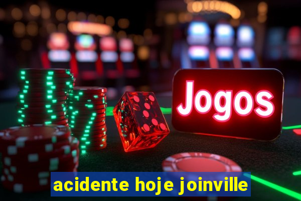 acidente hoje joinville